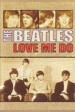 The Beatles: Love Me Do - A Documentary