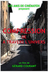 Poster for Compression de À travers l'univers