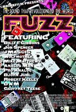 Poster for Fuzz: The Sound That Revolutionized the World 