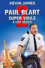 Paul Blart 2 : Super Vigile à Las Vegas2015