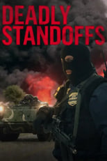 Poster for Deadly Standoffs