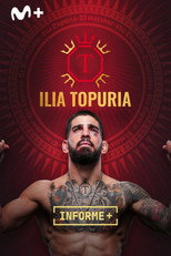 Informe Plus+. Ilia Topuria, El Matador poster