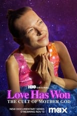 Poster for Love Has Won: The Cult of Mother God Season 1