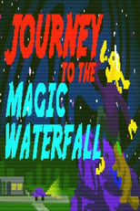 Poster for Journey to the Magic Waterfall