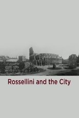 Rossellini and the City