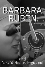 Barbara Rubin and the Exploding NY Underground