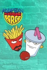 Poster for Aqua Teen Hunger Force Season 1