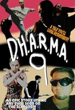 Poster for D.H.A.R.M.A. 9