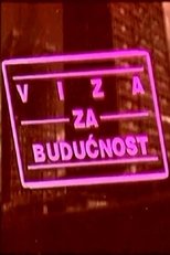 Viza za budućnost