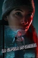 VER La cúpula de cristal (2025) Online Gratis HD