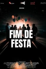 Poster for Fim de Festa 