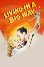 Poster for Living in a Big Way 