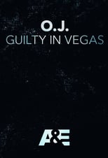 Poster for O.J.: Guilty in Vegas 