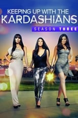 Poster for Keeping Up with the Kardashians Season 3