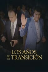 Poster for Los años de la Transición