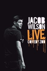 Poster for Jacob Wilson - Live Comedy Zoo