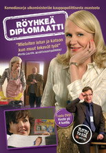 Röyhkeä diplomaatti poster