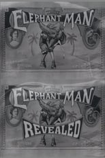 Poster for The Terrible Elephant Man Revealed