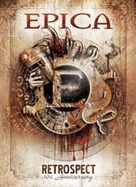 Poster for Epica: Retrospect - 10th Anniversary 