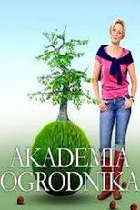 Akademia ogrodnika poster