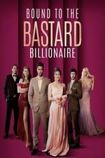 Bound to the Bastard Billionaire poster
