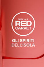 Speciale Red Carpet: Gli Spiriti dell’Isola
