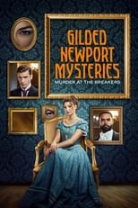 Poster for Gilded Newport Mysteries: Murder at the Breakers