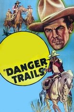 Poster for Danger Trails