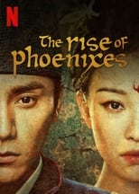 Poster for The Rise of Phoenixes Season 1