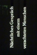 Night Conversation With a Despised Person Night Conversation With a Despised Person