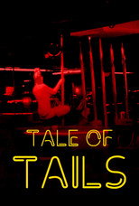 Tale of Tails (2021)