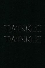 Poster for Twinkle Twinkle