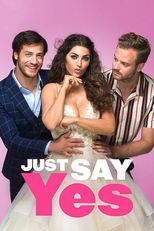 Poster for Just Say Yes