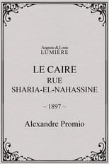 Poster for Le Caire, rue Sharia-el-Nahassine