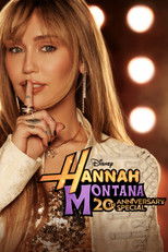 Hannah Montana 20th Anniversary Special