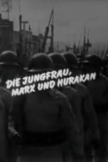 Poster for Die Jungfrau, Marx und Hurakan 