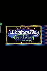Totally Circus (2000)