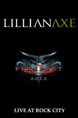 Lillian Axe: Live at Firefest poster