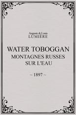 Poster for Water toboggan (Montagnes russes sur l'eau) 