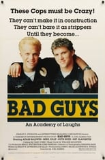 Bad Guys