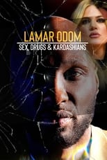 Poster for Lamar Odom: Sex, Drugs & Kardashians