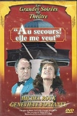 Poster for Au secours, elle me veut !