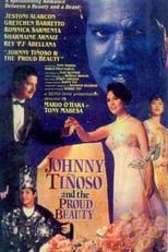 Poster for Johnny Tiñoso and the Proud Beauty