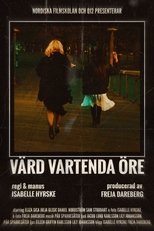 Värd Vartenda Öre main poster