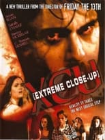 Poster for XCU: Extreme Close Up