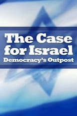 Poster for The Case for Israel: Democracy's Outpost