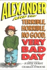 Poster for Alexander and the Terrible, Horrible, No Good, Very Bad Day