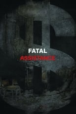 Poster for Fatal Assistance