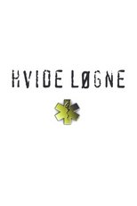 Poster for Hvide løgne