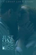 Poster for Just One More Kiss